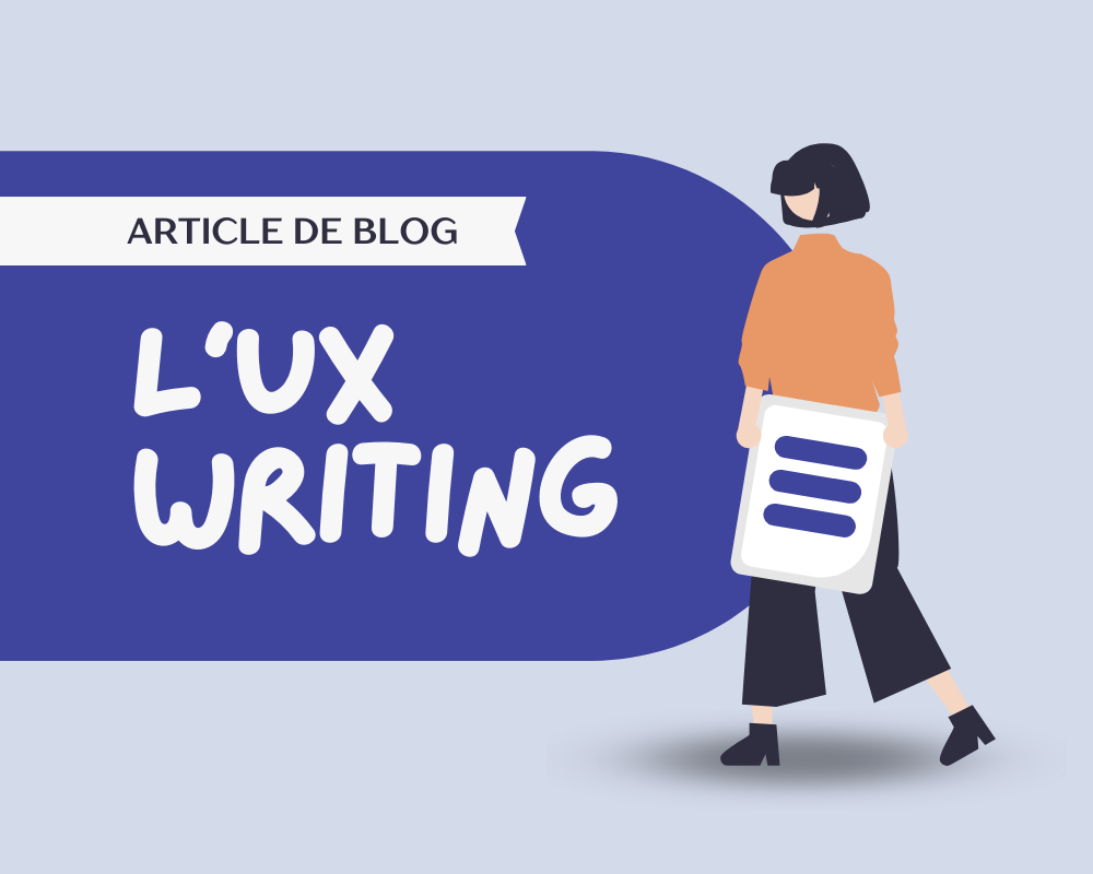 En quoi consiste l’UX writing ?