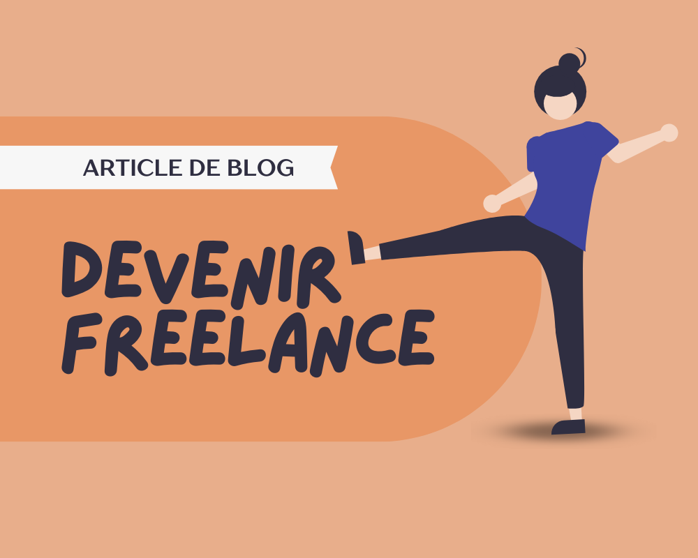 Devenir freelance : 5 conseils avant de vous lancer !